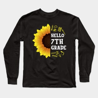 Hello Seventh Grade Shirt 7th Grade Back To School Sunflower Gift Long Sleeve T-Shirt